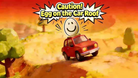 车顶有蛋 · Caution! Egg on the Car Roof
